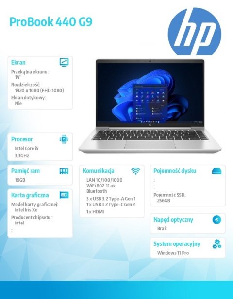 HP Inc. Notebook ProBook 440 G9 i5-1235U 256GB/16GB/W11P/14.0 9M3Y9AT HP Inc. Notebook ProBook 440 G9 i5-1235U 256GB/16GB/W11P/14.0 9M3Y9AT