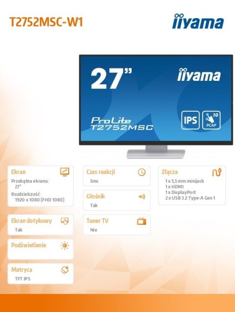 IIYAMA Monitor 27 cali T2752MSC-W1 10 PKT. POJ,IPS,HDMI,DP,2x2USB(3.2),2x1W400cd/m2,7H IIYAMA Monitor 27 cali T2752MSC-W1 10 PKT. POJ,IPS,HDMI,DP,2x2USB(3.2),2x1W400cd/m2,7H