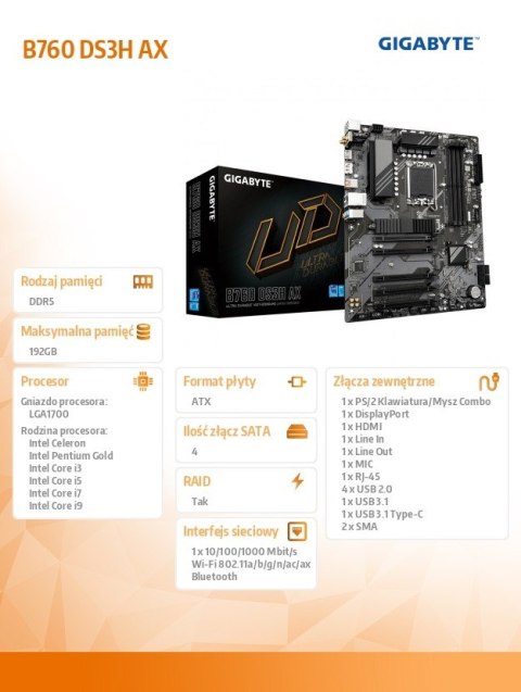 Gigabyte Płyta główna B760 DS3H AX s1700 4DDR5 DP/HDMI ATX Gigabyte Płyta główna B760 DS3H AX s1700 4DDR5 DP/HDMI ATX