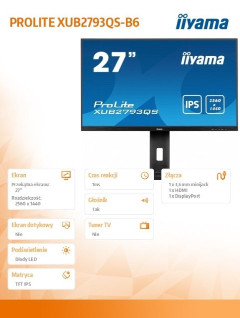 IIYAMA Monitor 27 cali XUB2793QS-B6 IPS,QHD,HAS(150mm),100Hz IIYAMA Monitor 27 cali XUB2793QS-B6 IPS,QHD,HAS(150mm),100Hz
