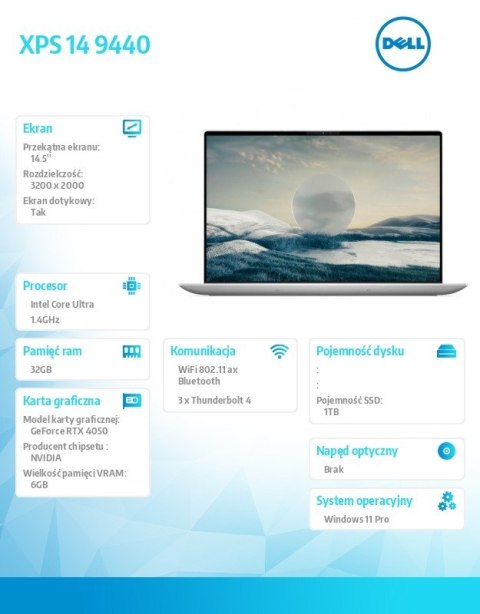 Dell Notebook XPS 14 9440/Ultra 7 155H/32GB/1TB SSD/14.5 3.5K Touch/GeForce RTX 4050/WLAN + BT/Backlit Kb/6 Cell/W11Pro Dell Notebook XPS 14 9440/Ultra 7 155H/32GB/1TB SSD/14.5 3.5K Touch/GeForce RTX 4050/WLAN + BT/Backlit Kb/6 Cell/W11Pro