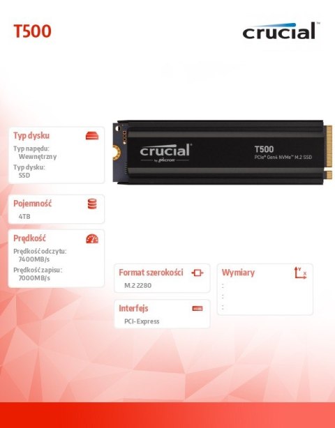 Crucial Dysk SSD T500 4TB M.2 NVMe 2280 PCIe 4.0 7400/7000 Radiator Crucial Dysk SSD T500 4TB M.2 NVMe 2280 PCIe 4.0 7400/7000 Radiator