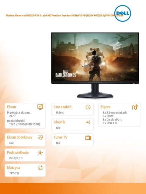 Dell Monitor Alienware AW2523HF 24.5 cala AMD FreeSync Premium 360Hz Full HD (1920x1080)/16:9/DP/HDMI/USB/3Y Dell Monitor Alienware AW2523HF 24.5 cala AMD FreeSync Premium 360Hz Full HD (1920x1080)/16:9/DP/HDMI/USB/3Y