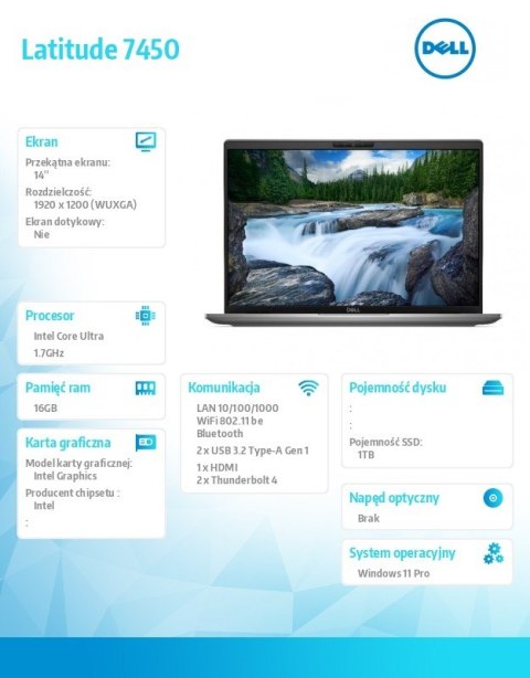 Dell Notebook Latitude 7450 Win11Pro Ultra 7 155U/16GB/1TB SSD/14.0 FHD+ 250nits/Intel Graph/FgrPr&SmtCd/FHD/IR Cam/Mic/WLAN+BT/Backl Dell Notebook Latitude 7450 Win11Pro Ultra 7 155U/16GB/1TB SSD/14.0 FHD+ 250nits/Intel Graph/FgrPr&SmtCd/FHD/IR Cam/Mic/WLAN+BT/Backl
