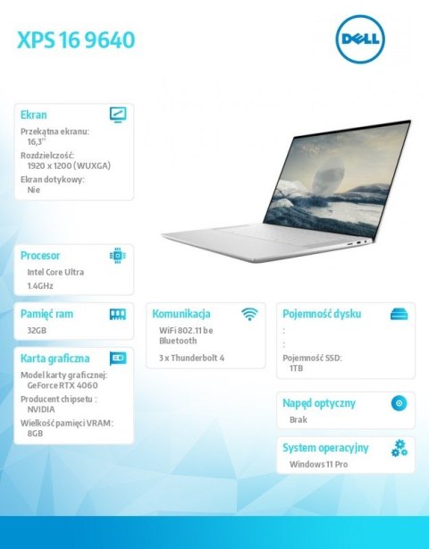 Dell Notebook XPS 16 9640/Ultra 7 155H/32GB/1TB SSD/16.3 FHD+/GeForce RTX 4060/WLAN + BT/Backlit Kb/6 Cell/W11Pro Dell Notebook XPS 16 9640/Ultra 7 155H/32GB/1TB SSD/16.3 FHD+/GeForce RTX 4060/WLAN + BT/Backlit Kb/6 Cell/W11Pro