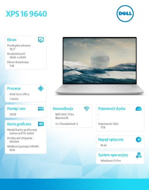 Dell Notebook XPS 16 9640/Ultra 7 155H/32GB/1TB SSD/16.3 UHD+ Touch/GeForce RTX 4060/WLAN + BT/Backlit Kb/6 Cell/W11Pro Dell Notebook XPS 16 9640/Ultra 7 155H/32GB/1TB SSD/16.3 UHD+ Touch/GeForce RTX 4060/WLAN + BT/Backlit Kb/6 Cell/W11Pro