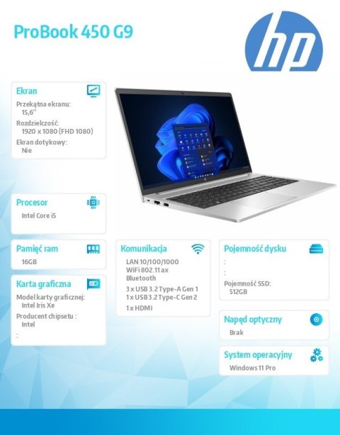 HP Inc. Notebook ProBook 450 G9 i5-1235U 512GB/16GB/W11P/15.6 968S0ET HP Inc. Notebook ProBook 450 G9 i5-1235U 512GB/16GB/W11P/15.6 968S0ET