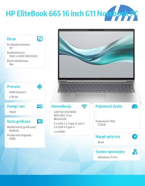 HP Inc. Notebook EliteBook 665 G11 Ryzen 5 PRO 6C 512GB/16Gb/W11Pro/16.0 A38DCET HP Inc. Notebook EliteBook 665 G11 Ryzen 5 PRO 6C 512GB/16Gb/W11Pro/16.0 A38DCET