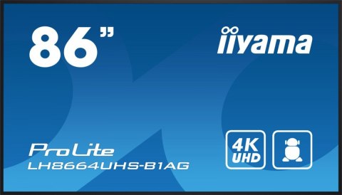 IIYAMA Monitor 85.6 cala ProLite LH8664UHS-B1AG,24/7,IPS,ANDROID.11,4K IIYAMA Monitor 85.6 cala ProLite LH8664UHS-B1AG,24/7,IPS,ANDROID.11,4K