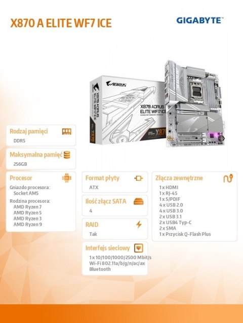 Gigabyte Płyta główna X870 A ELITE WF7 ICE AM 5 4DDR5 HDMI/USB-C ATX Gigabyte Płyta główna X870 A ELITE WF7 ICE AM 5 4DDR5 HDMI/USB-C ATX