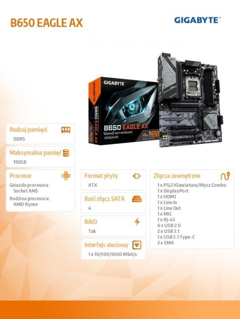 Gigabyte Płyta główna B650 EAGLE AX AM5 4DDR5 HDMI/DP ATX Gigabyte Płyta główna B650 EAGLE AX AM5 4DDR5 HDMI/DP ATX
