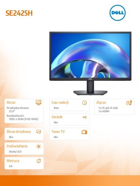 Dell Monitor SE2425H 23.8 cala LED VA/1920x1080/HDMI/VGA/3Y Dell Monitor SE2425H 23.8 cala LED VA/1920x1080/HDMI/VGA/3Y