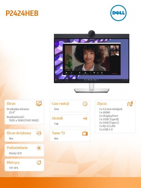 Dell Monitor P2424HEB 23.8 cala LED IPS Full HD (1920 x1080)/16:9/HDMI/DP/ RJ-45/Kamera/Głośniki/Mikrofon/3YPPG Dell Monitor P2424HEB 23.8 cala LED IPS Full HD (1920 x1080)/16:9/HDMI/DP/ RJ-45/Kamera/Głośniki/Mikrofon/3YPPG