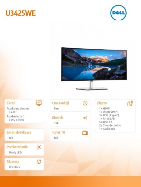 Dell Monitor U3425WE 34.14 cala IPS Black/Curved/120Hz/WQHD/3440x1440/21:9/HDMI/DP/Thunderbolt/USB-C/USB/RJ-45/Speakers/3Y AES&PPG Dell Monitor U3425WE 34.14 cala IPS Black/Curved/120Hz/WQHD/3440x1440/21:9/HDMI/DP/Thunderbolt/USB-C/USB/RJ-45/Speakers/3Y AES&PPG