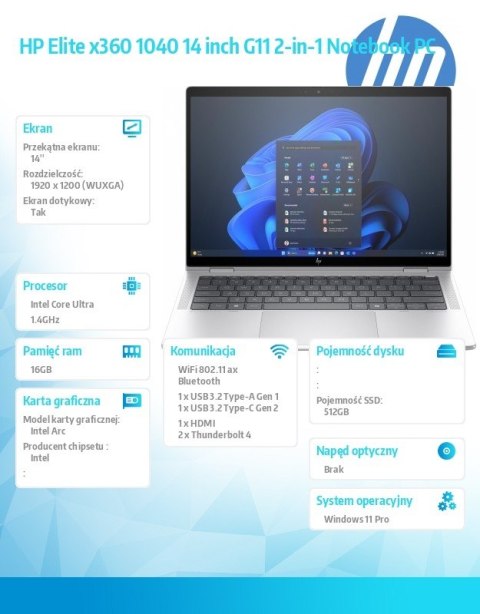 HP Inc. Notebook Elite x360 1040 G11 U7-155H 512GB/16GB/W11P/14.0 9G0X2ET HP Inc. Notebook Elite x360 1040 G11 U7-155H 512GB/16GB/W11P/14.0 9G0X2ET