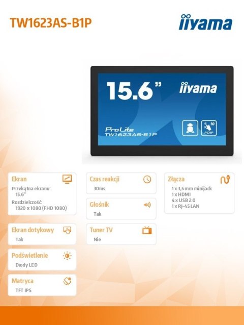 IIYAMA Monitor 16 cali TW1623AS-B1P,10P.DOT.IPS,ANDROID13,WIFI,24/7,RJ45, HDMI,3xUSB IIYAMA Monitor 16 cali TW1623AS-B1P,10P.DOT.IPS,ANDROID13,WIFI,24/7,RJ45, HDMI,3xUSB