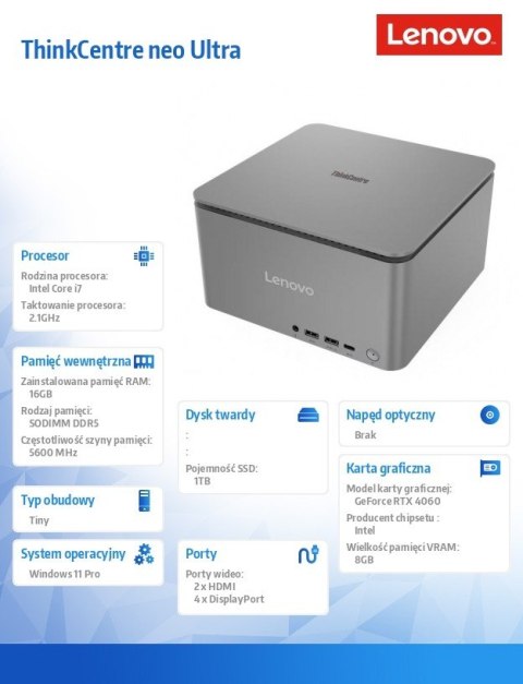 Lenovo Komputer ThinkCentre Neo Ultra 12W1001WPB W11Pro i7-14700/16GB/1TB/RTX 4060 8GB/Luna Grey/vPro/3YRS OS Lenovo Komputer ThinkCentre Neo Ultra 12W1001WPB W11Pro i7-14700/16GB/1TB/RTX 4060 8GB/Luna Grey/vPro/3YRS OS