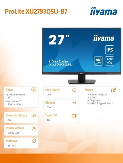 IIYAMA Monitor 27 cali XU2793QSU-B7 IPS,QHD,100Hz,HDMI,DP,300cd IIYAMA Monitor 27 cali XU2793QSU-B7 IPS,QHD,100Hz,HDMI,DP,300cd