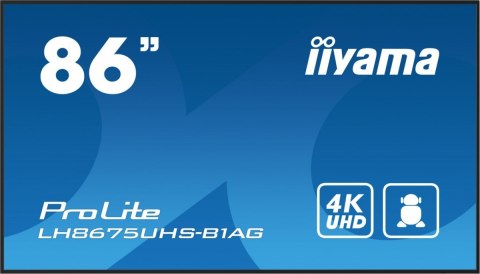 IIYAMA Monitor 85.6 calowy LH8675UHS-B1A, 24/7,IPS,ANDROID.11,4K,500cd/m2,WiFi,3xHDMI,DP,Daisy/Chain,2xUSB,2x10W,RJ45,iiSignage2,FailOv IIYAMA Monitor 85.6 calowy LH8675UHS-B1A, 24/7,IPS,ANDROID.11,4K,500cd/m2,WiFi,3xHDMI,DP,Daisy/Chain,2xUSB,2x10W,RJ45,iiSignage2,FailOv