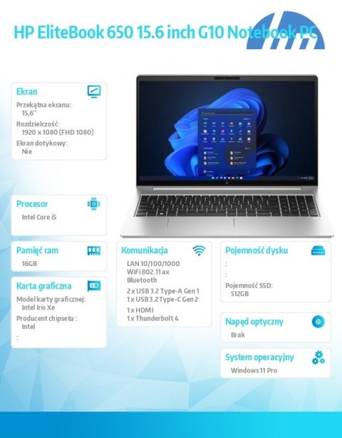 HP Inc. Notebook EliteBook 650 G10 i5-1335U 512GB/16GB/W11P/15.6 968M9ET HP Inc. Notebook EliteBook 650 G10 i5-1335U 512GB/16GB/W11P/15.6 968M9ET