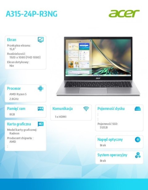 Acer Laptop Aspire 3 A315-24P-R3NG Ryzen 5 7520U 15,6 FHD 8GB SSD 512GB NoOS Srebrny Acer Laptop Aspire 3 A315-24P-R3NG Ryzen 5 7520U 15,6 FHD 8GB SSD 512GB NoOS Srebrny