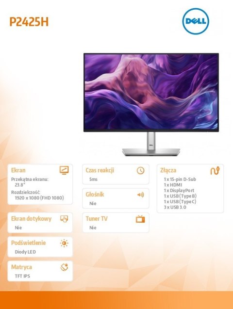 Dell Monitor 24 cale P2425H LED IPS 1920x1080/16:9/HDMI/DP/VGA/USB-C/USB/5Y Dell Monitor 24 cale P2425H LED IPS 1920x1080/16:9/HDMI/DP/VGA/USB-C/USB/5Y