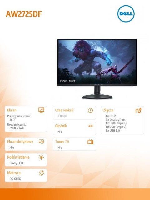 Dell Monitor AW2725DF 27 cali AMD FreeSync/QD-OLED/360Hz/QHD(2560x1440)/16:9/DP/HDMI/USB-C/USB/3Y Dell Monitor AW2725DF 27 cali AMD FreeSync/QD-OLED/360Hz/QHD(2560x1440)/16:9/DP/HDMI/USB-C/USB/3Y