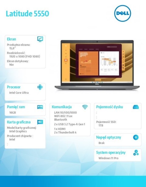 Dell Notebook Latitude 5550 Win11Pro Ultra 5 135U/16GB/1TB SSD Gen4/15.6 FHD/Integrated/FgrPr&SmtCd/FHD/IR Cam/Mic/WLAN+BT/Backlit Kb Dell Notebook Latitude 5550 Win11Pro Ultra 5 135U/16GB/1TB SSD Gen4/15.6 FHD/Integrated/FgrPr&SmtCd/FHD/IR Cam/Mic/WLAN+BT/Backlit Kb
