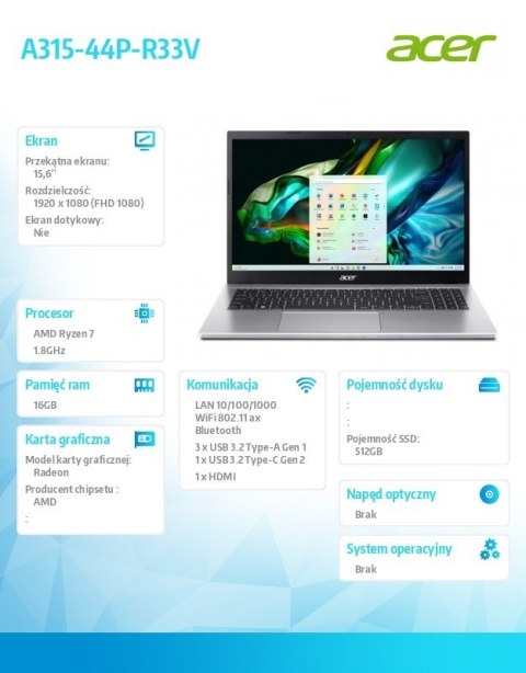 Acer Laptop Aspire 3 A315-44P-R33V R7 5700U 15,6 FHD 16GB 512GB No OS Silver Acer Laptop Aspire 3 A315-44P-R33V R7 5700U 15,6 FHD 16GB 512GB No OS Silver