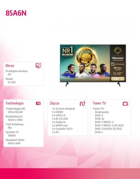 Hisense Telewizor LED 85 cali 85A6N Hisense Telewizor LED 85 cali 85A6N