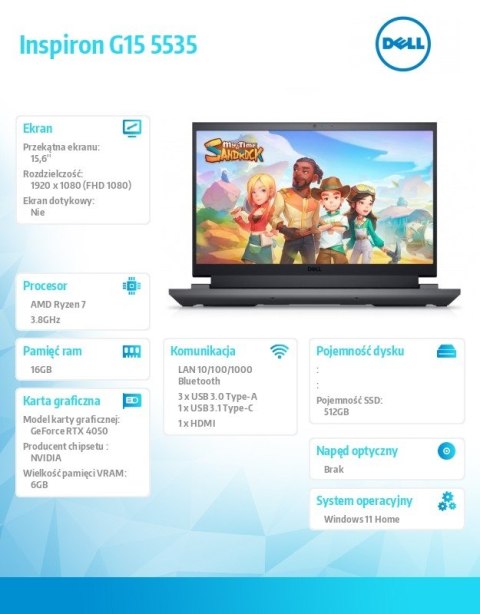 Dell Notebook Inspiron G15 5535 Win11Home Ryzen 7 7840HS/15.6 FHD/512GB/16GB/RTX 4050/2Y NBD Dell Notebook Inspiron G15 5535 Win11Home Ryzen 7 7840HS/15.6 FHD/512GB/16GB/RTX 4050/2Y NBD