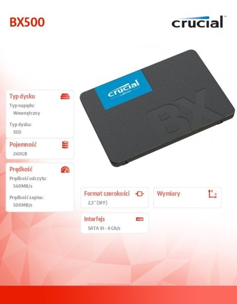 Crucial Dysk SSD BX500 240GB SATA3 2.5 540/500MB/s Crucial Dysk SSD BX500 240GB SATA3 2.5 540/500MB/s