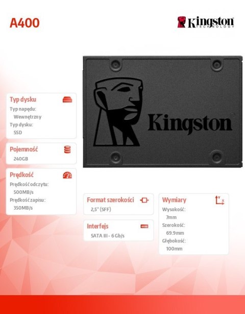Kingston Dysk SSD A400 series 240GB SATA3 2.5 Kingston Dysk SSD A400 series 240GB SATA3 2.5