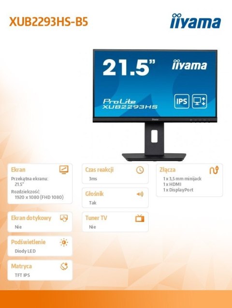 IIYAMA Monitor 22 cale XUB2293HS-B5 IPS,HDMI,DP,HAS(150mm),2x1W IIYAMA Monitor 22 cale XUB2293HS-B5 IPS,HDMI,DP,HAS(150mm),2x1W
