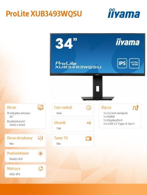 IIYAMA Monitor 34 cale XUB3493WQSU IPS,UWQHD,DP,HDMI,HAS(150mm) IIYAMA Monitor 34 cale XUB3493WQSU IPS,UWQHD,DP,HDMI,HAS(150mm)
