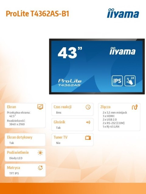 IIYAMA Monitor wielkoformatowy 43 cale T4362AS-B1 20pkt., 24/7, IPS, 500cd, ANDROID 8.0 IIYAMA Monitor wielkoformatowy 43 cale T4362AS-B1 20pkt., 24/7, IPS, 500cd, ANDROID 8.0