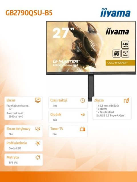 IIYAMA Monitor 27 cali GB2790QSU-B5 1ms,IPS,DP,HDMI,240Hz,F.Sync,QHD,HDR400 IIYAMA Monitor 27 cali GB2790QSU-B5 1ms,IPS,DP,HDMI,240Hz,F.Sync,QHD,HDR400