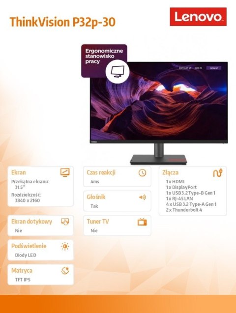 Lenovo Monitor 31.5 cala ThinkVision P32p-30 WLED LCD 63D1RAT1EU Lenovo Monitor 31.5 cala ThinkVision P32p-30 WLED LCD 63D1RAT1EU